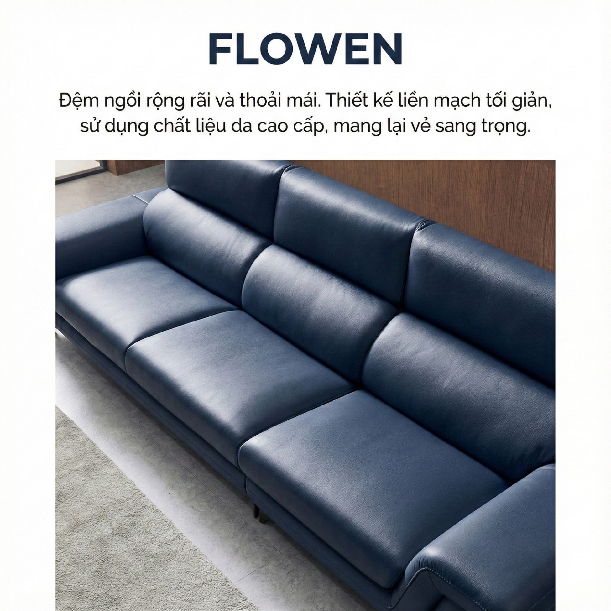 Sofa FLOWEN – Sofa Băng Hiện Đại 4 Chỗ Bọc Da Cao Cấp Êm Ái Thoải Mái 