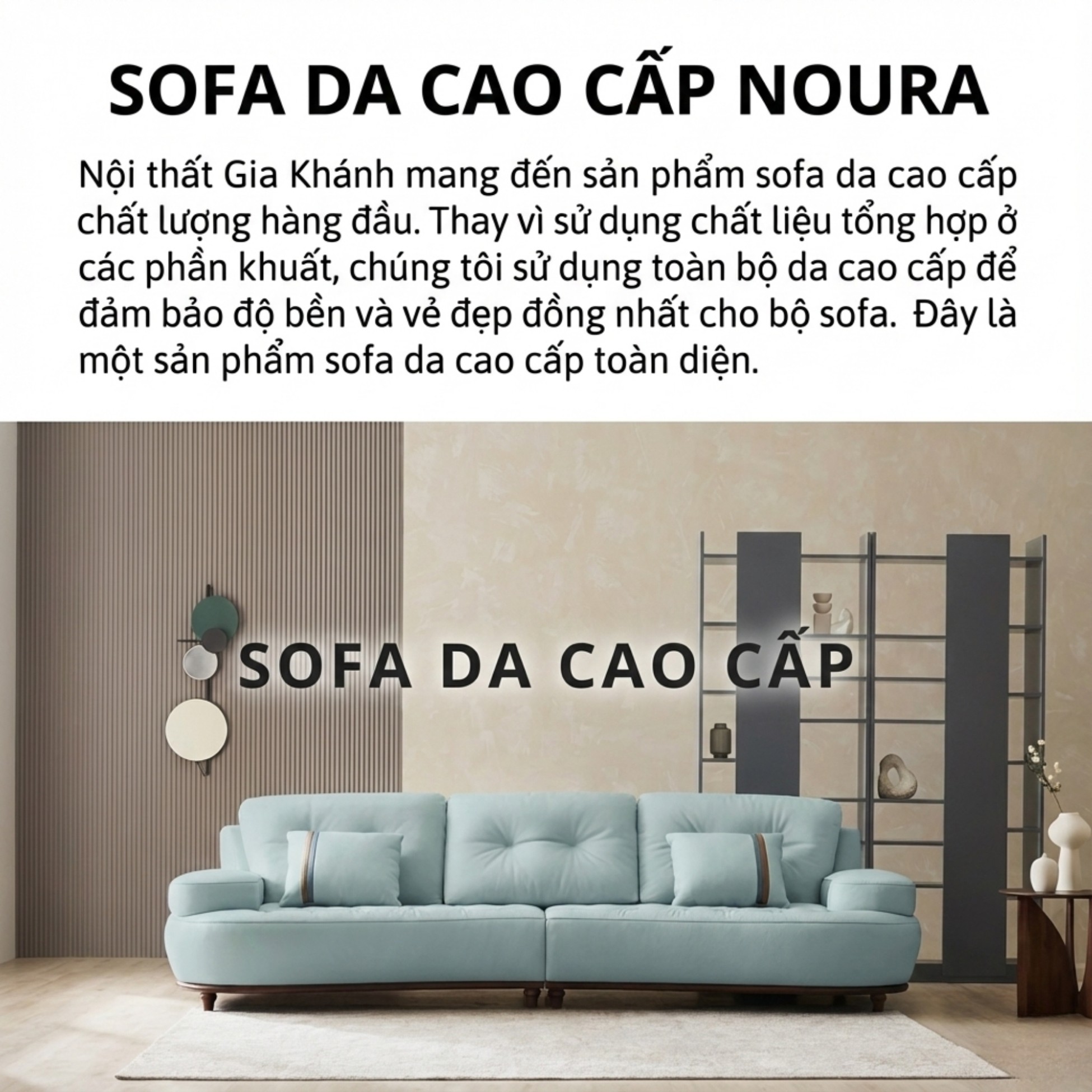 Sofa NOURA – Sofa Băng Lưng Cong Độc Lạ Bọc Da Cao Cấp Sang Trọng