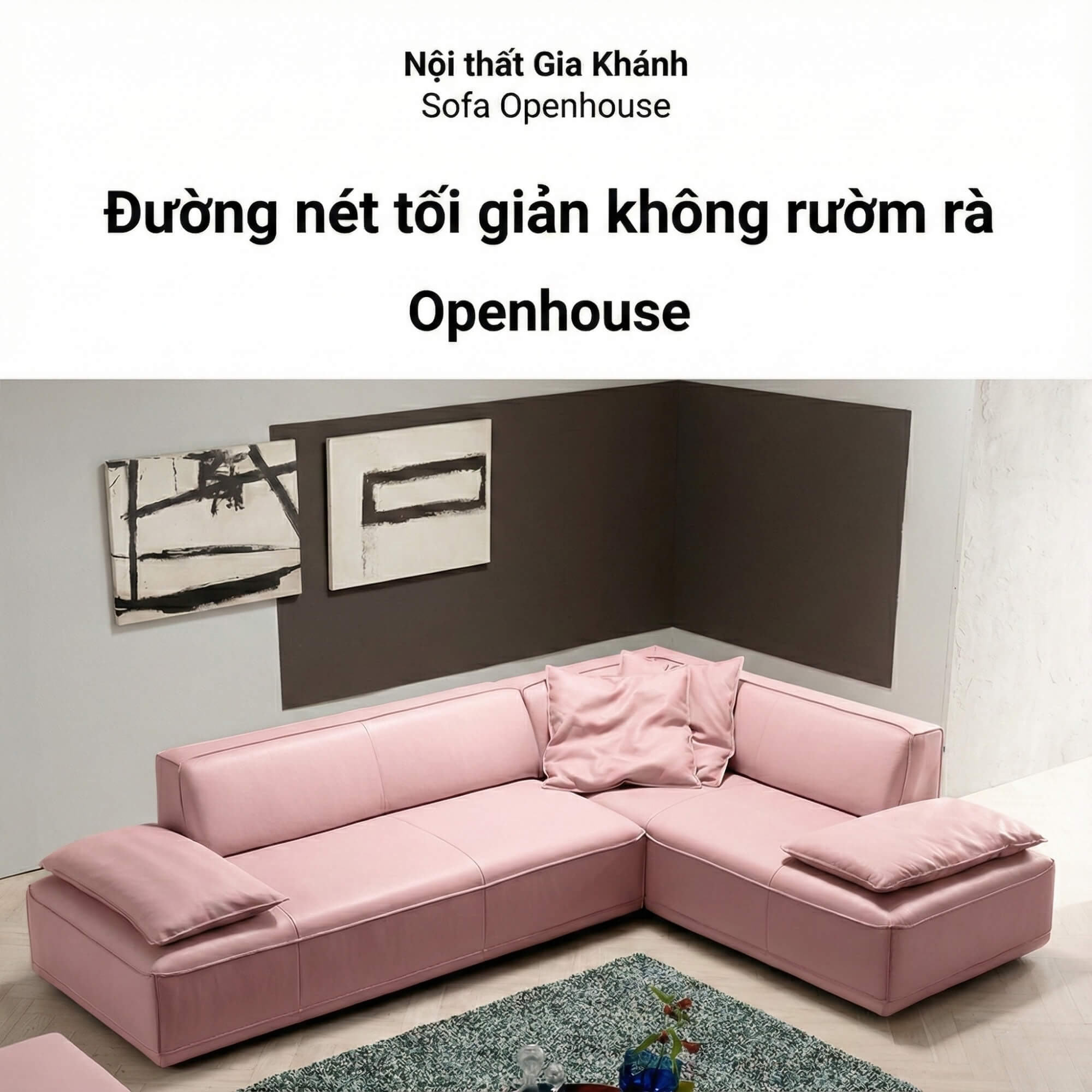 Sofa Openhouse – Sofa Góc Hiện Đại Da Cao Cấp Cỡ Lớn Cho Sự Thoải Mái