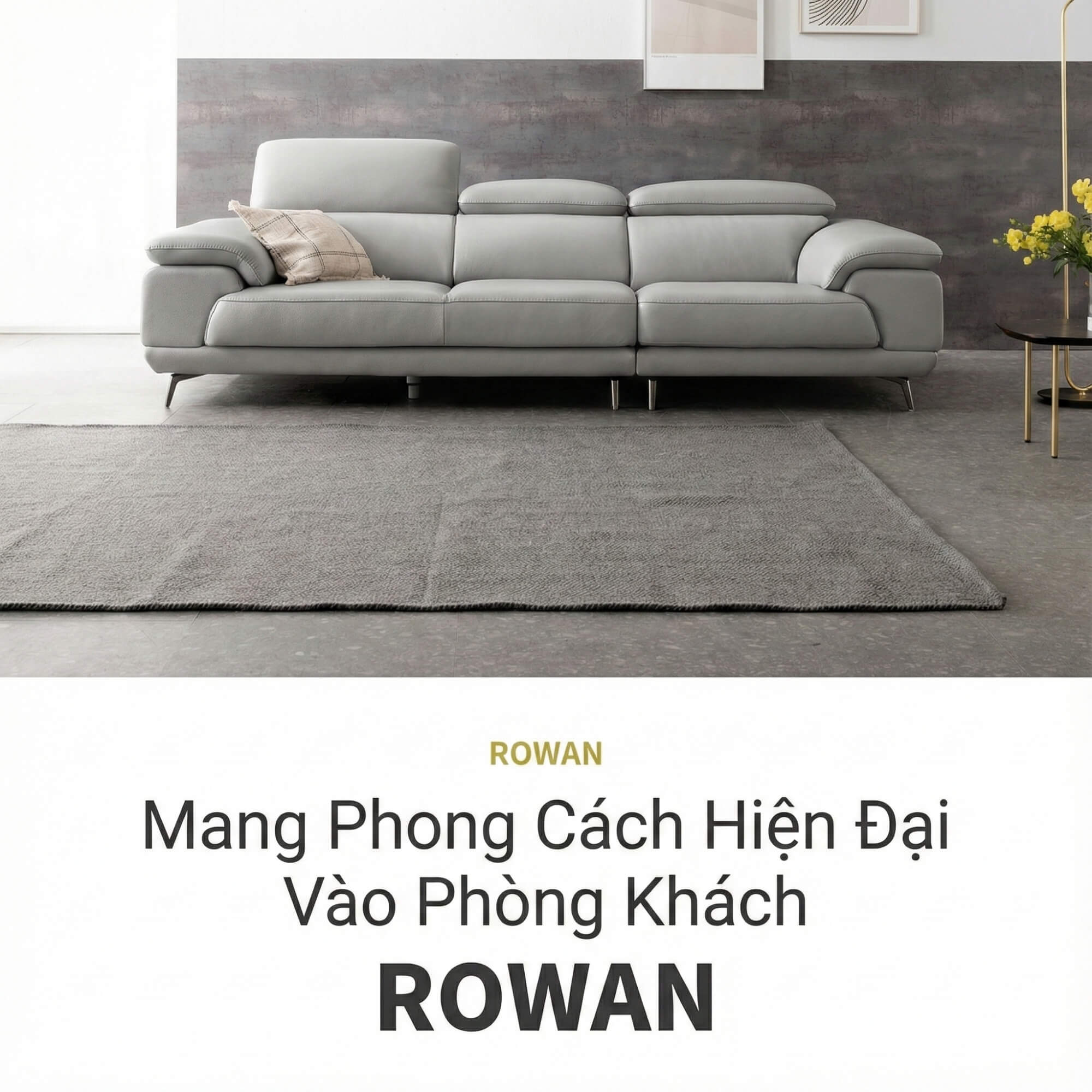 Sofa ROWAN – Sofa Phòng Khách Hiện Đại Bọc Da Với Đầu Thông Minh