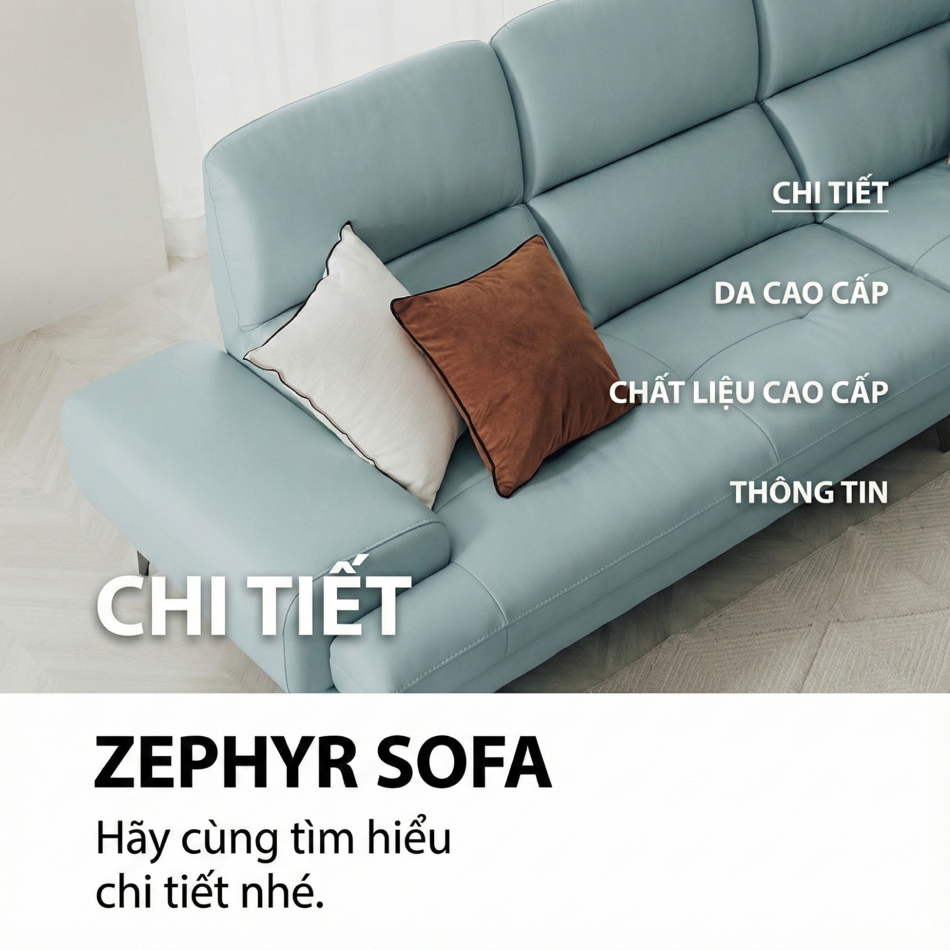 Sofa ZEPHYR – Sofa Da Cao Cấp Hiện Đại Êm Ái Tối Ưu