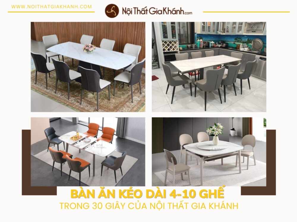 Review Bàn Ăn Kéo Dài 4 Thành 10 Ghế Trong 30 Giây của Nội Thất Gia Khánh