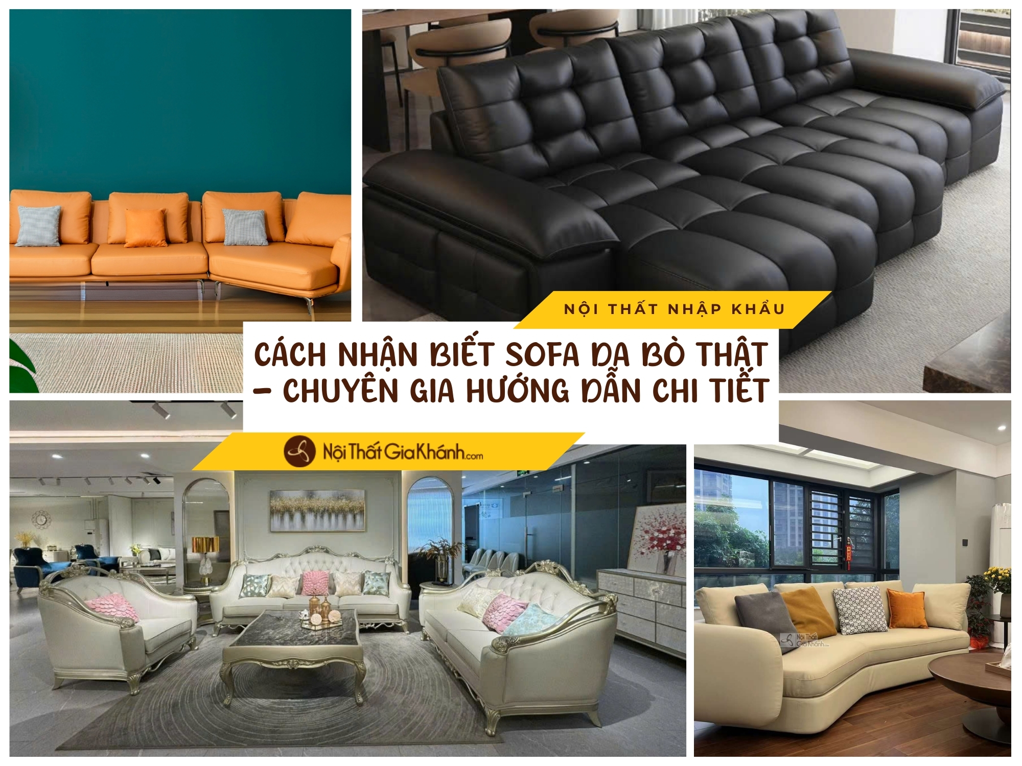 5 Cách Nhận Biết Sofa Da Bò Thật - Chuyên Gia Hướng Dẫn Chi Tiết