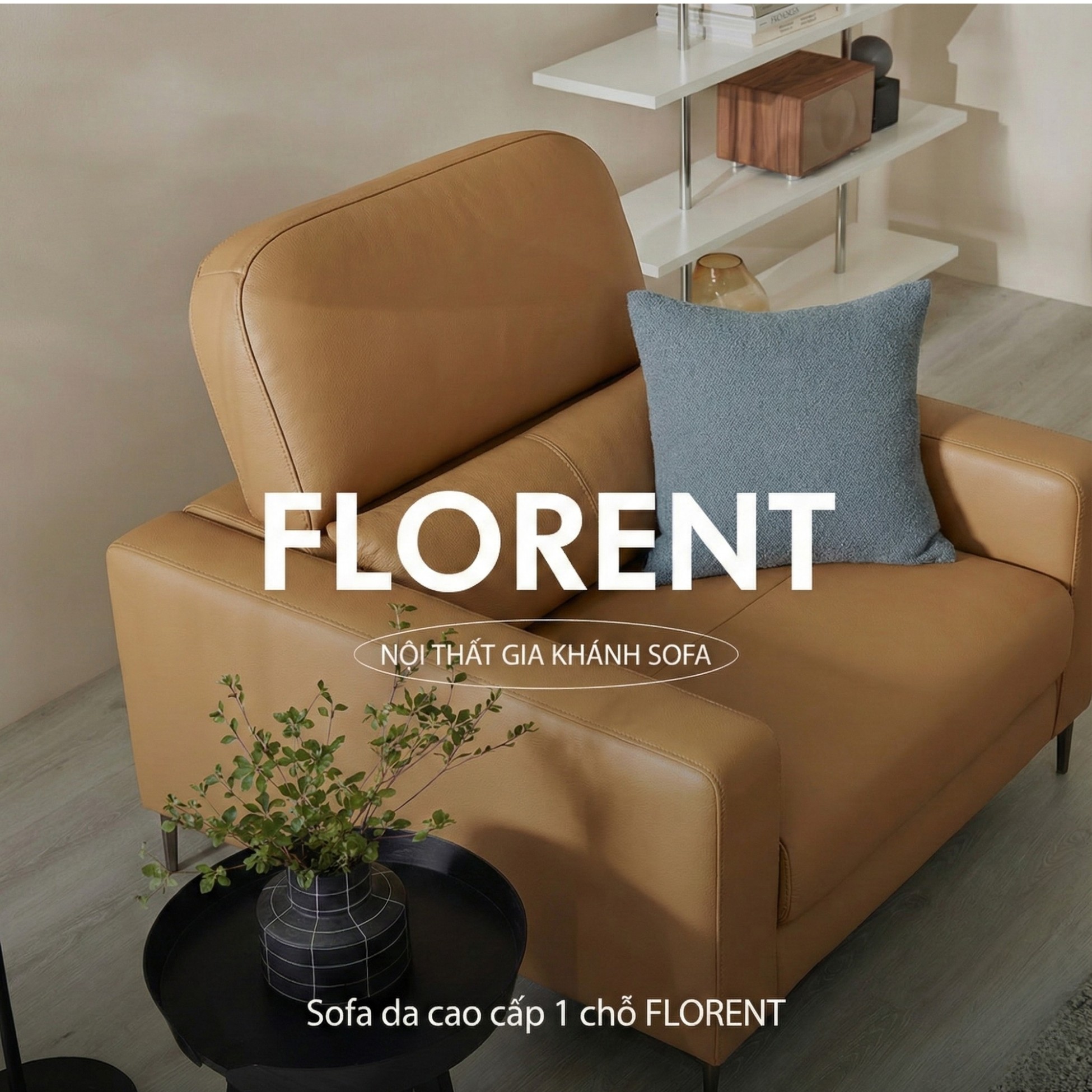 Sofa FLORENT - Sofa Bành Bọc Da Cao Cấp Với Tựa Lưng Điều Chỉnh