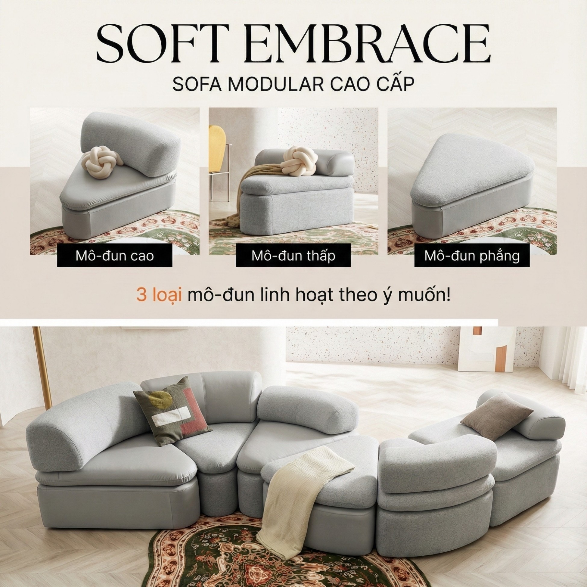 Sofa SOFT EMBRACE – Sofa Hiện Đại Cao Cấp Modular Linh Hoạt Lạ Mắt 