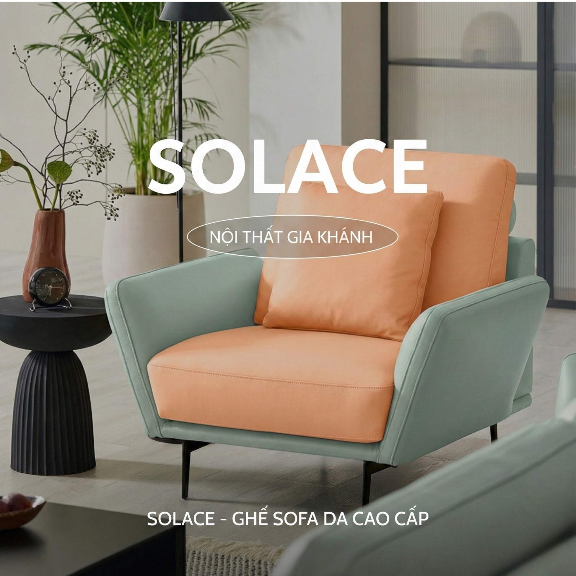 Sofa SOLACE - Sofa Đơn Thư Giãn Cho Căn Phòng Trẻ Trung