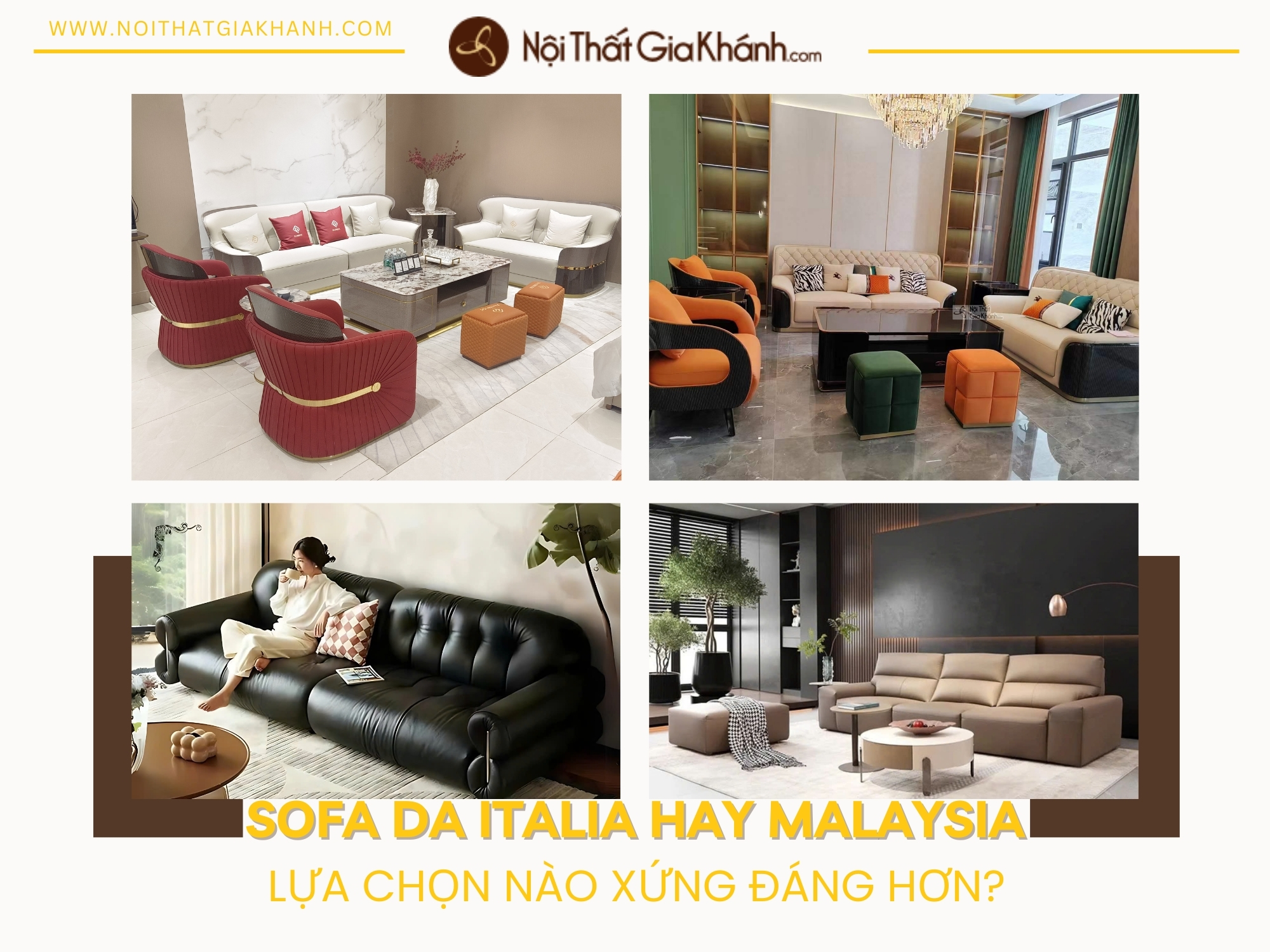 Sofa Da Italia Hay Malaysia: Lựa Chọn Nào Xứng Đáng Hơn?