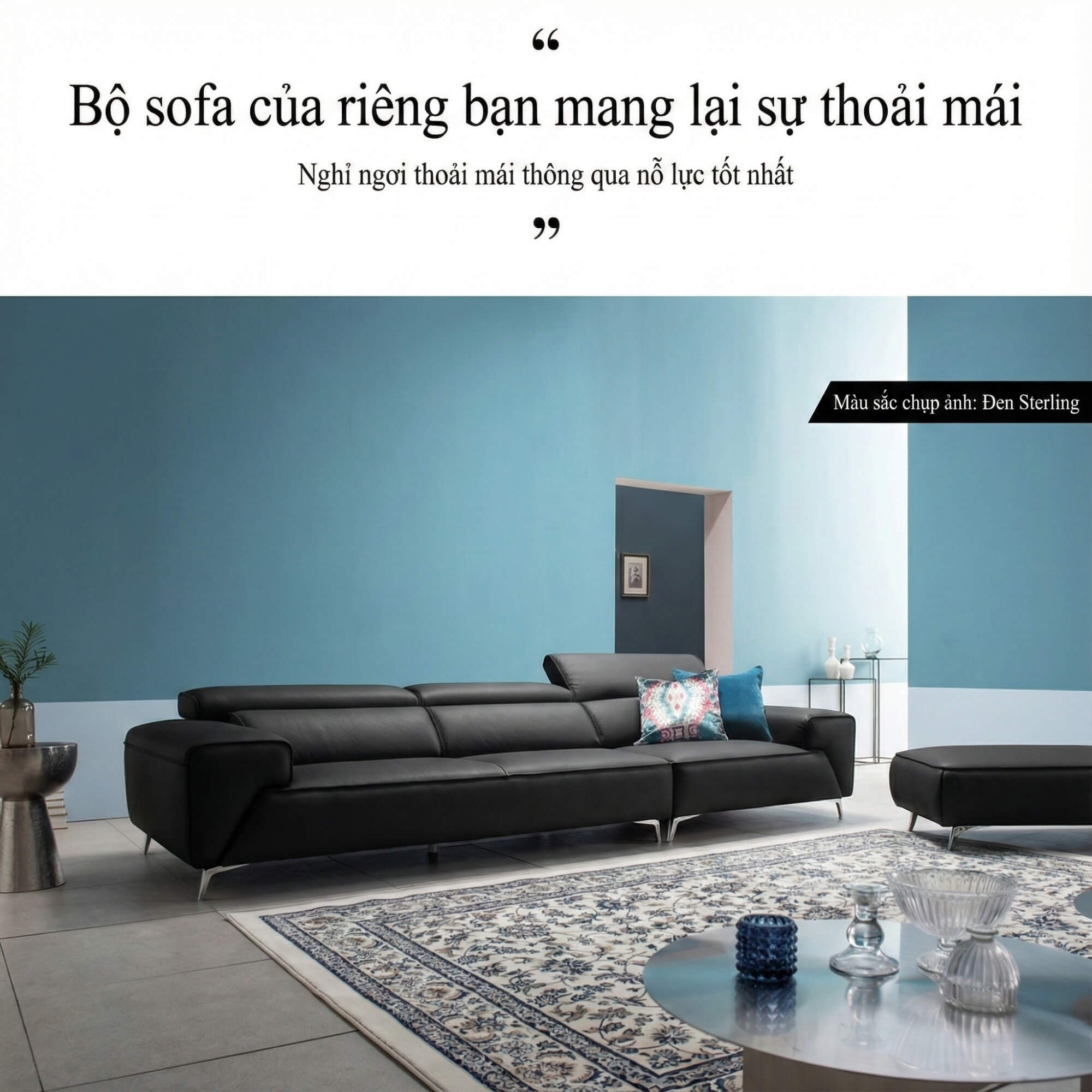 Sofa STERLING - Sofa Băng Cỡ Lớn Có Tựa Đầu Thông Minh Thiết Kế Mạnh Mẽ