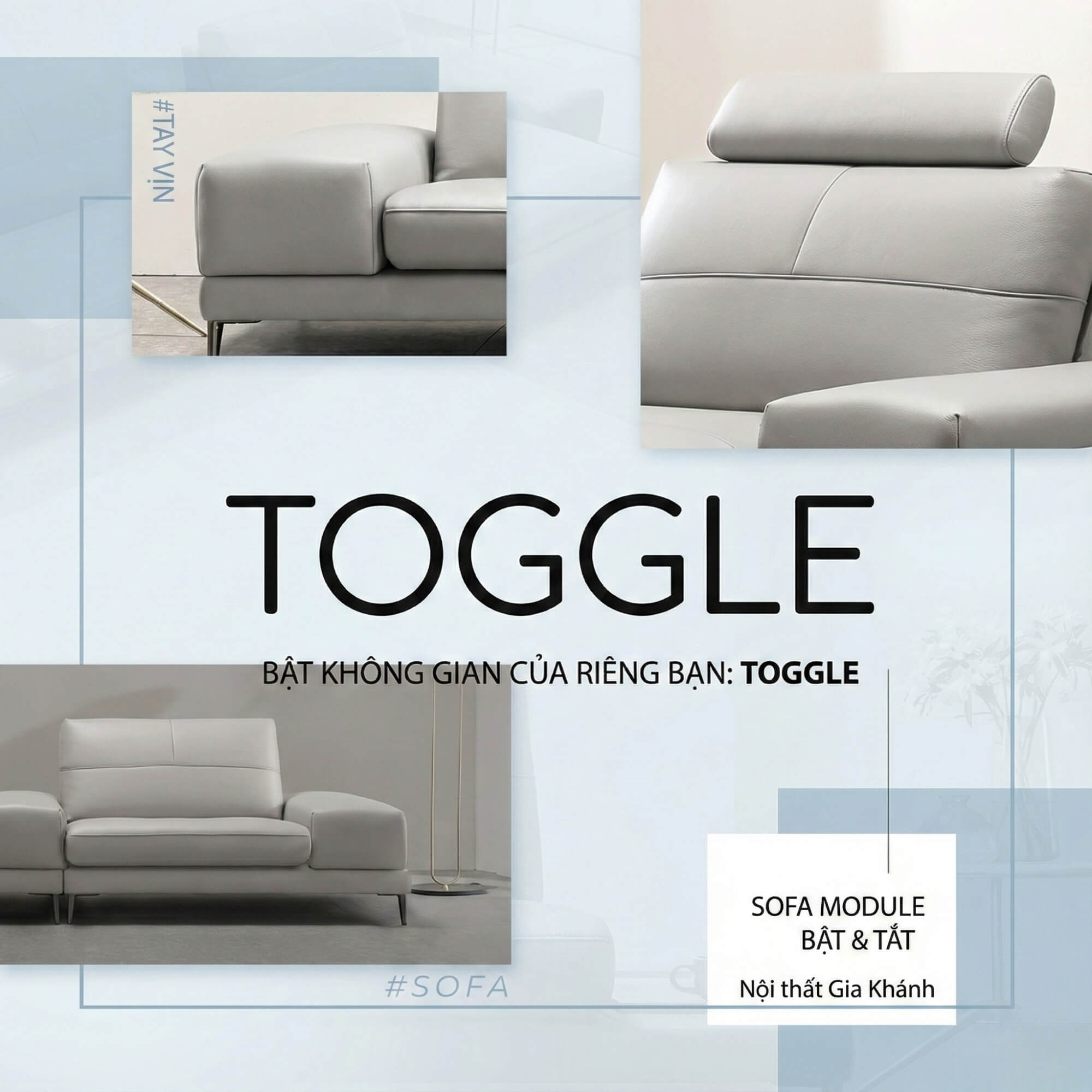 Sofa TOGGLE - Sofa Module Lạ Mắt Thiết kế Linh Hoạt Tuỳ Sở Thích