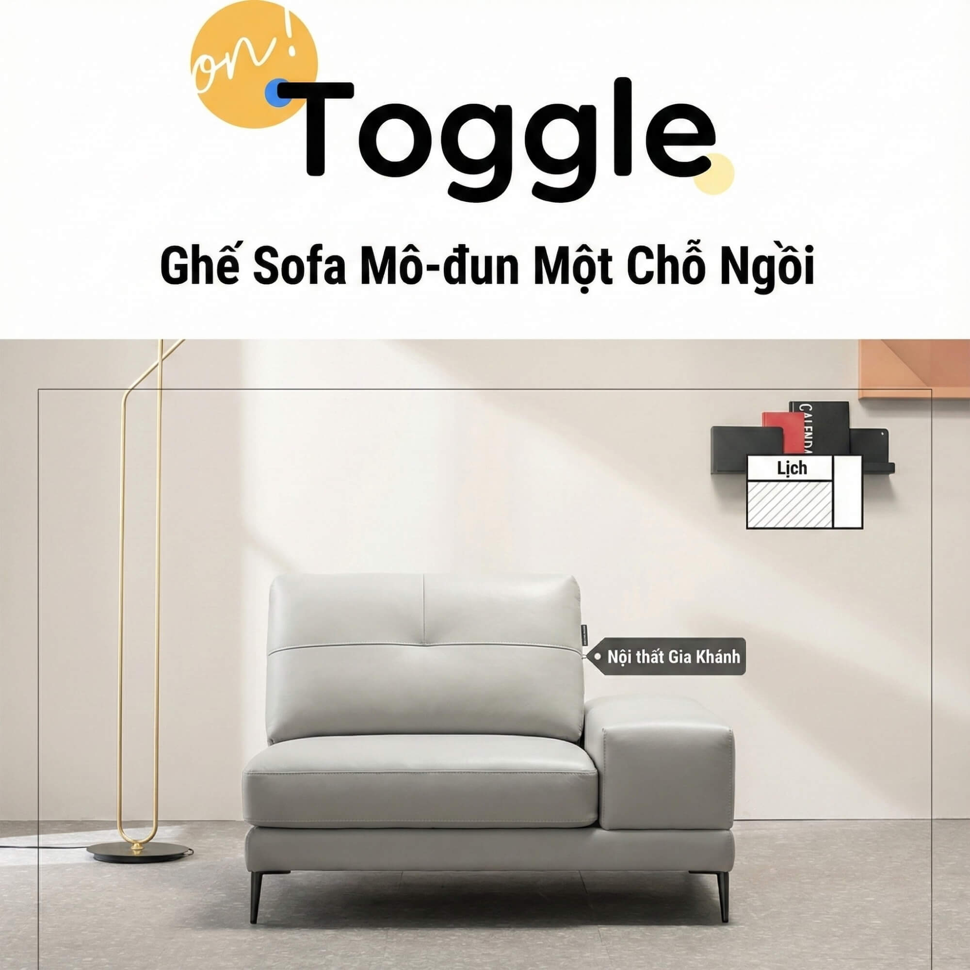 Sofa TOGGLE - Sofa Module Lạ Mắt Thiết kế Linh Hoạt Tuỳ Sở Thích