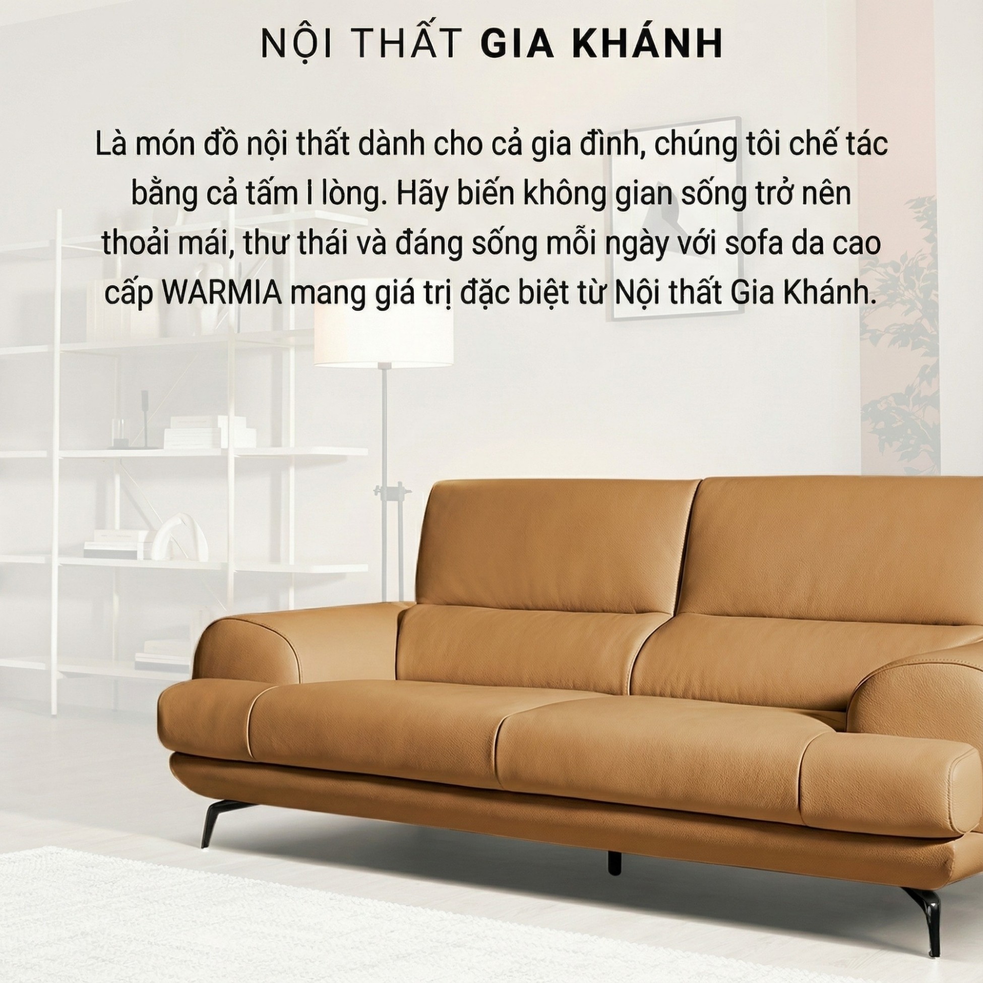 Sofa WARMIA – Sofa Da Cao Cấp Thiết kế Hiện Đại Tinh Tế Cho Phòng Khách Sang Trọng