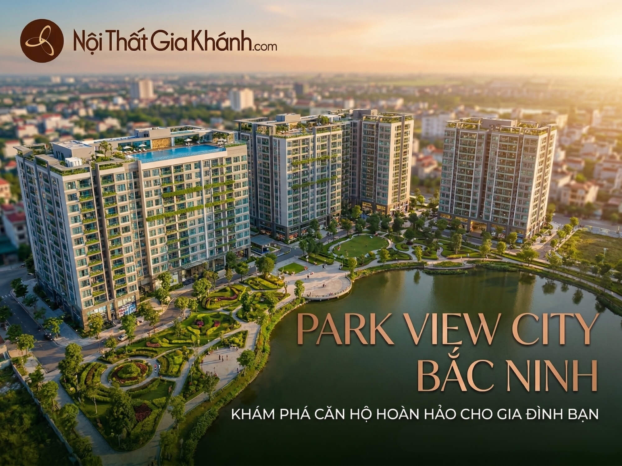 Căn hộ Park View City Bắc Ninh: Đánh Giá Vị Trí, Giá & Pháp Lý 2026