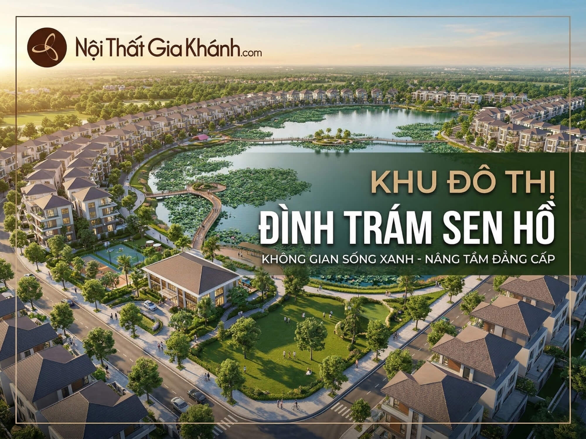 Khu Đô Thị Đình Trám Sen Hồ: Đánh Giá Toàn Diện 2026