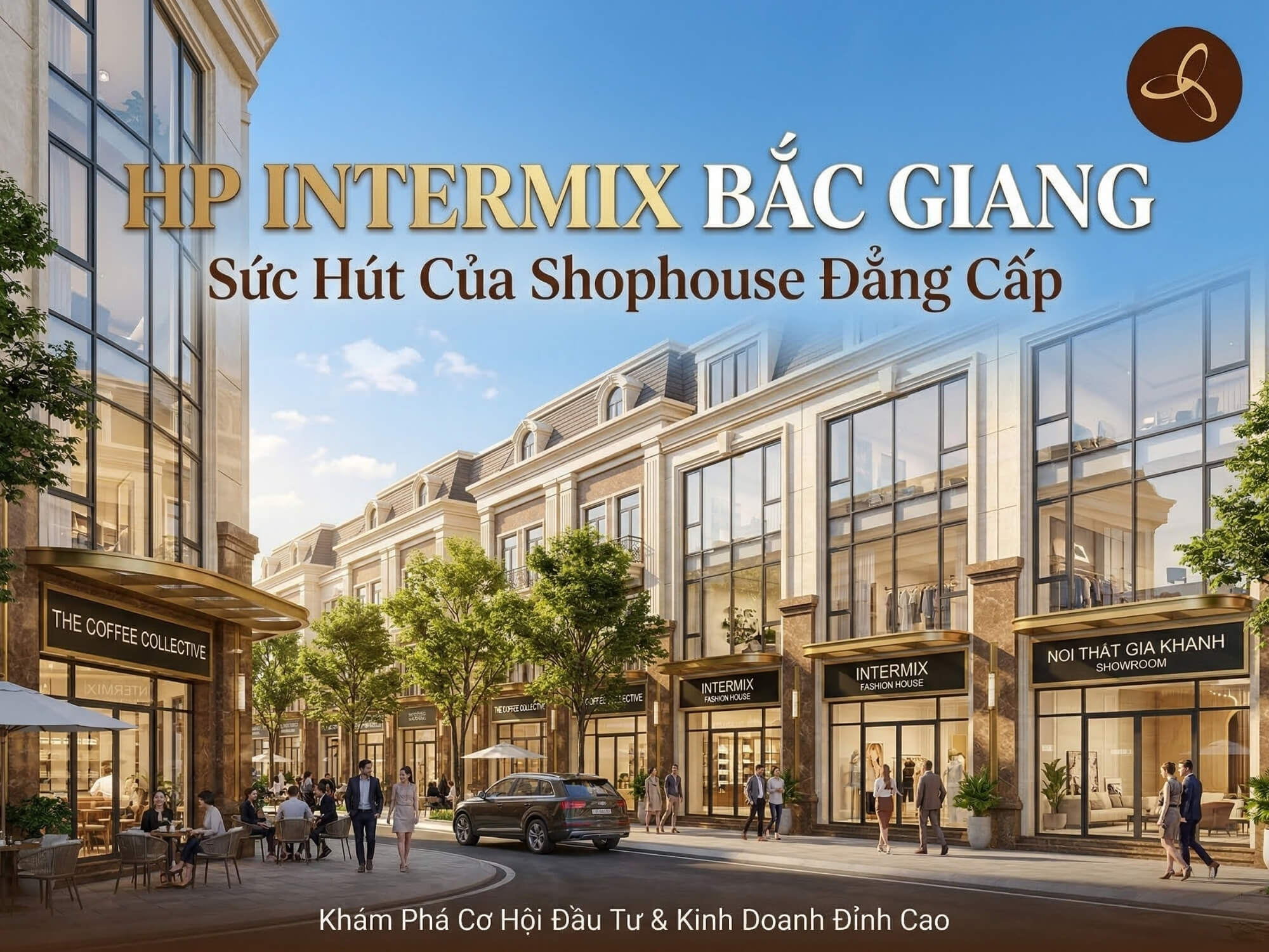 Shophouse HP Intermix Bắc Giang: Vị Trí, Giá & Thiết Kế Chi Tiết 2026