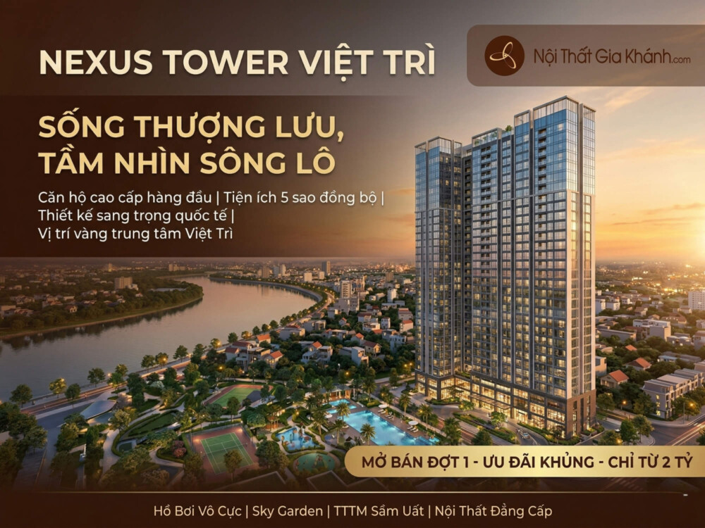 Căn Hộ Chung Cư Nexus Tower Việt Trì: Đánh Giá Chi Tiết & Tiềm Năng Đầu Tư 2026