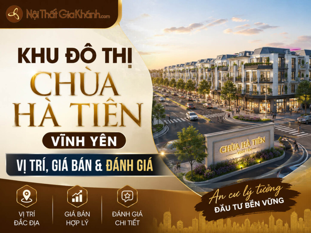 Khu Đô Thị Chùa Hà Tiên Vĩnh Yên: Vị Trí, Giá Bán & Đánh Giá