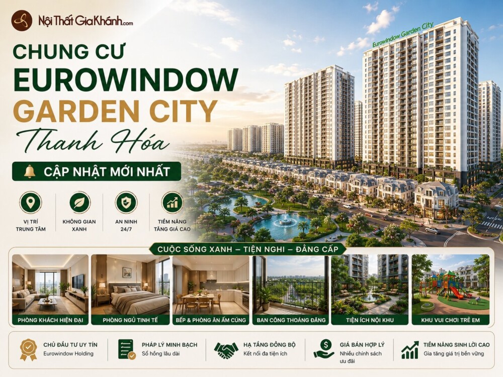 Chung Cư Eurowindow Garden City Thanh Hóa: Cập Nhật