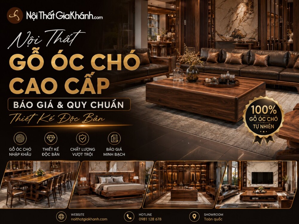 Nội Thất Gỗ Óc Chó Cao Cấp: Báo Giá & Quy Chuẩn Thiết Kế Độc Bản 2026